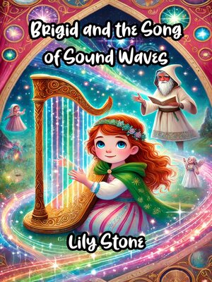 cover image of Brigid and the Song of Sound Waves